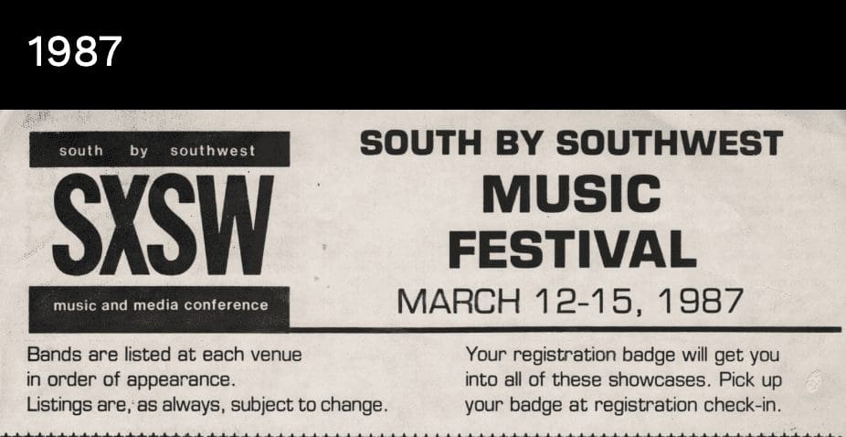 SXSW started in 1987